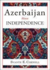 Image for Azerbaijan Since Independence