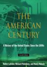 Image for The American Century : A History of the United States Since 1941: Volume 2