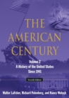 Image for The American centuryVolume 2,: A history of the United States since 1941