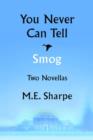 Image for You Never Can Tell and Smog : Two Novellas