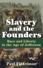 Image for Slavery and the Founders : Race and Liberty in the Age of Jefferson