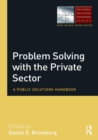 Image for Problem Solving with the Private Sector