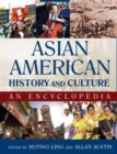 Image for Asian American History and Culture: An Encyclopedia