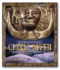 Image for Celtic Myth: A Treasury of Legends, Art, and History