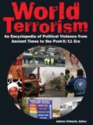 Image for World terrorism  : an encyclopedia of political violence from ancient times to the post-9/11 era