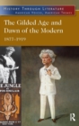 Image for The Gilded Age and Dawn of the Modern