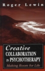 Image for Creative Collaboration in Psychotherapy