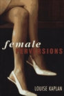 Image for Female Perversions