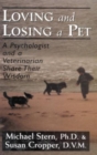 Image for Loving and Losing a Pet : A Psychologist and a Veterinarian Share Their Wisdom