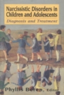 Image for Narcissistic Disorders in Children and Adolescents