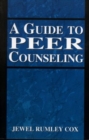 Image for A Guide to Peer Counseling
