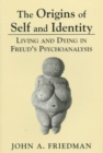 Image for The Origins of Self and Identity