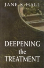 Image for Deepening the Treatment
