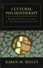 Image for Cultural Psychotherapy