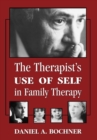Image for Therapists Use of Self in Family Therapy