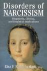 Image for Disorders of Narcissism : Diagnostic, Clinical, and Empirical Implications