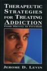 Image for Therapeutic Strategies for Treating Addiction