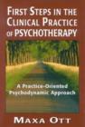 Image for First Steps in the Clinical Practice of Psychotherapy