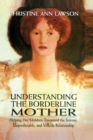 Image for Understanding the Borderline Mother