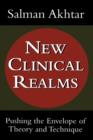 Image for New clinical realms  : pushing the envelope of theory and technique