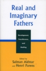 Image for Real and Imaginary Fathers