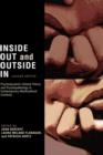 Image for Inside Out and Outside in : Psychodynamic Clinical Theory, Practice, and Psychopathology in Multicultural Contexts