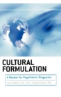 Image for Cultural Formulation : A Reader for Psychiatric Diagnosis