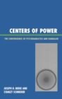 Image for Centers of Power : The Convergence of Psychoanalysis and Kabbalah