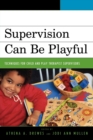Image for Supervision Can Be Playful