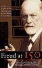 Image for Freud at 150 : Twenty First Century Essays on a Man of Genius