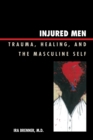 Image for Injured Men