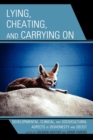 Image for Lying, Cheating, and Carrying On