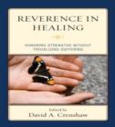 Image for Reverence in the Healing Process