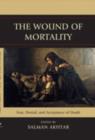 Image for The Wound of Mortality