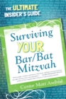 Image for Surviving your bar/bat mitzvah: the ultimate insider&#39;s guide