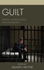Image for Guilt: origins, manifestations, and management