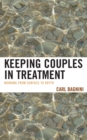 Image for Keeping couples in treatment: working from surface to depth