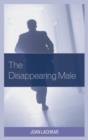 Image for The disappearing male
