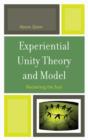 Image for Experiential Unity Theory and Model : Reclaiming the Soul