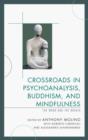 Image for Crossroads in psychoanalysis, Buddhism, and mindfulness  : the word and the breath