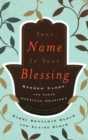 Image for Your Name Is Your Blessing