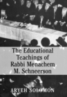 Image for The Educational Teachings of Rabbi Menachem M. Schneerson