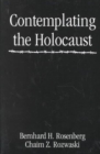 Image for Contemplating the Holocaust