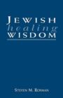 Image for Jewish Healing Wisdom