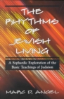 Image for The Rhythms of Jewish Living