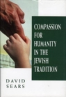 Image for Compassion for Humanity in the Jewish Tradition