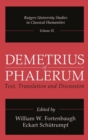 Image for Demetrius of Phalerum : Text, Translation and Discussion