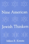 Image for Nine American Jewish Thinkers