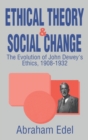 Image for Ethical Theory and Social Change