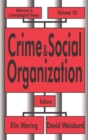 Image for Crime &amp; social organization